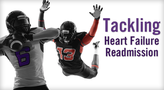 Tackling Heart Failure Readmissions
