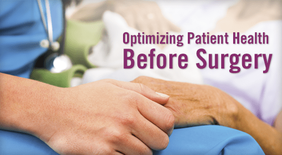 Optimizing Patient Health Before Surgery