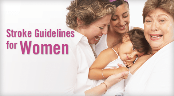Stroke Guidelines for Women