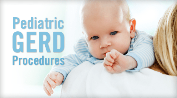 Pediatric GERD Procedures