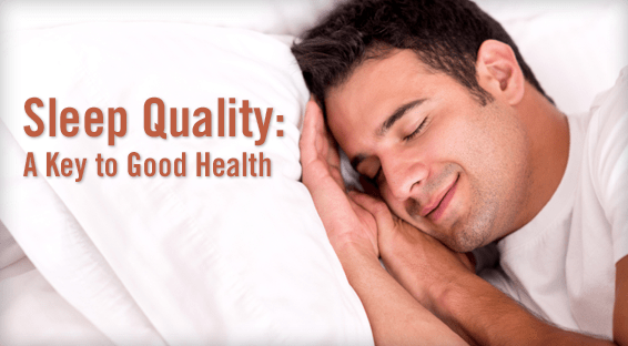 Sleep Quality: A Key to Good Health