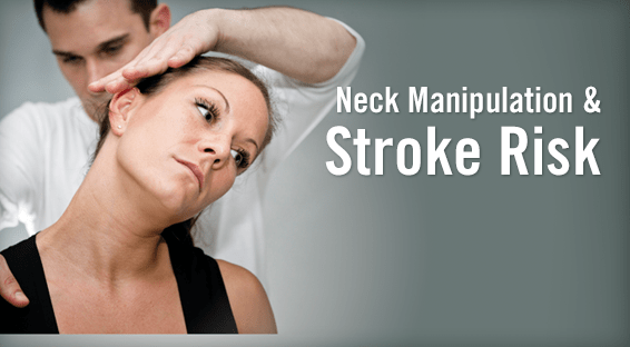 Neck Manipulation & Stroke Risk