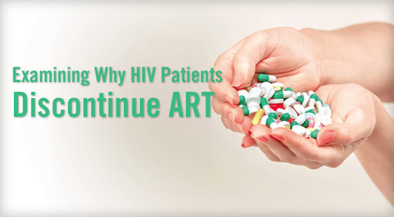 Examining Why HIV Patients Discontinue ART