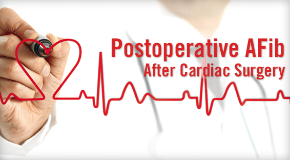 Postoperative AFib After Cardiac Surgery