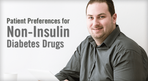Patient Preferences for Non-Insulin Diabetes Drugs