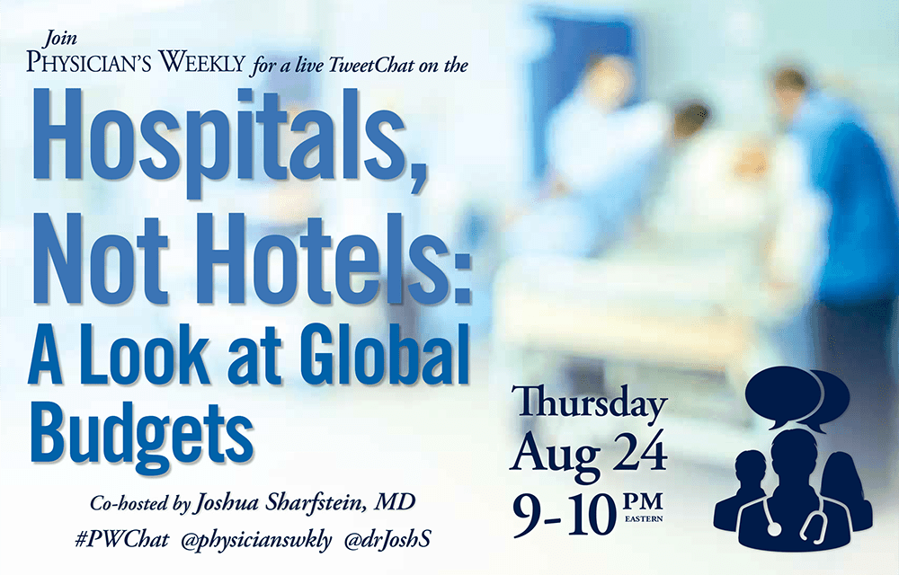 #PWChat – Hospitals, Not Hotels: A Look at Global Budgets