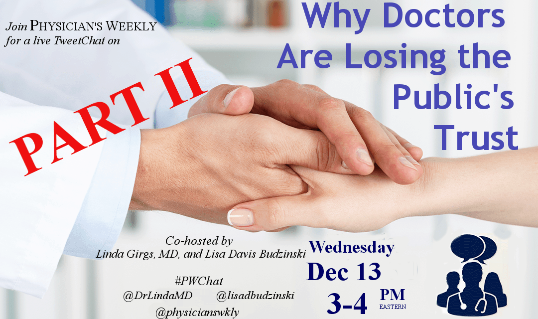 #PWChat – Why Doctors Are Losing the Public’s Trust