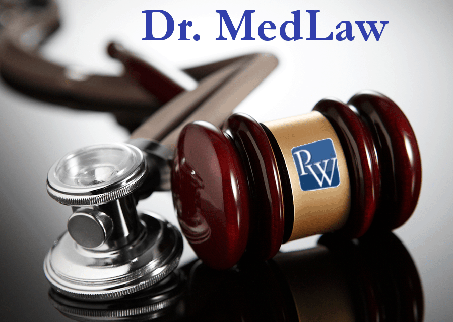 Dr. MedLaw Q&A: Friends & Family
